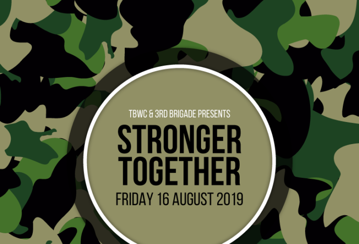 TBWC and 3rd Brigade presents Stronger Together
